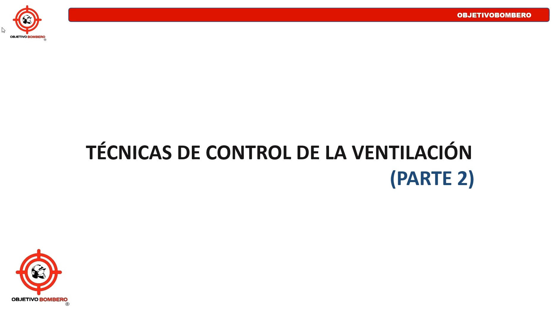 Clase Ventilación de Incendios (Cap 2. Punto 2, parte 2)